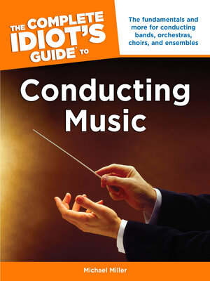 cover image of The Complete Idiot's Guide to Conducting Music